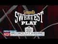 Yarnell's Sweetest Play of the Week nominees (8/28/26)
