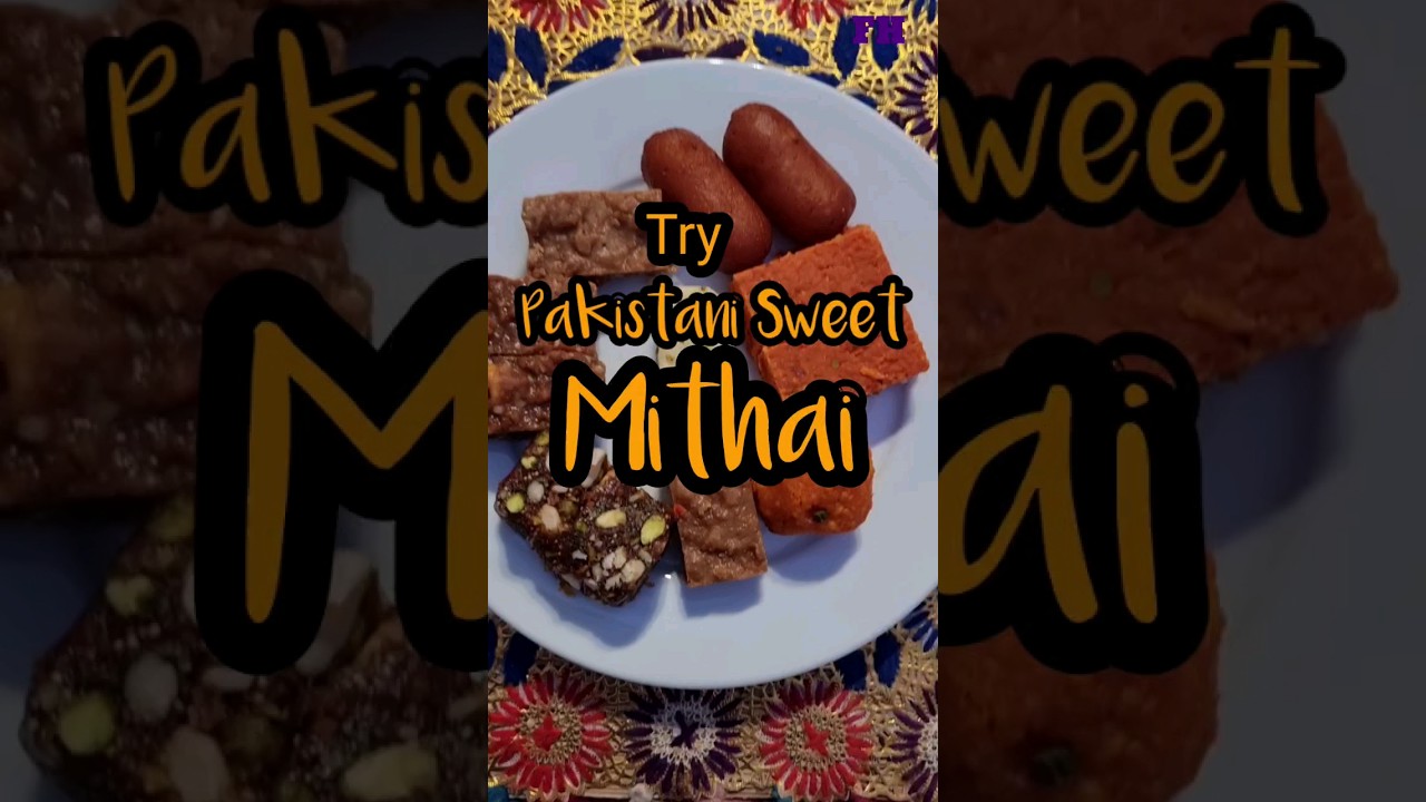 Pakistani Mithai 
