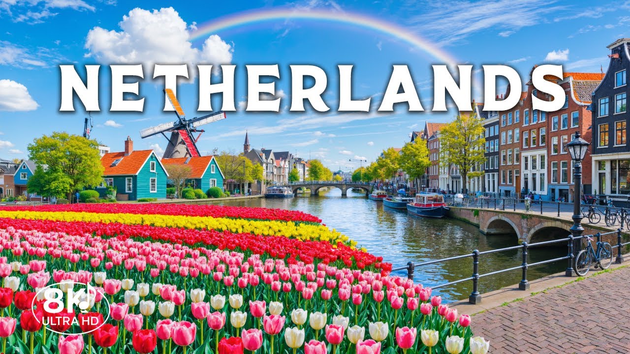 Wonders of Netherlands | Scenic Canals, Tulip Fields & Windmill Villages | Travel 8K UHD Video