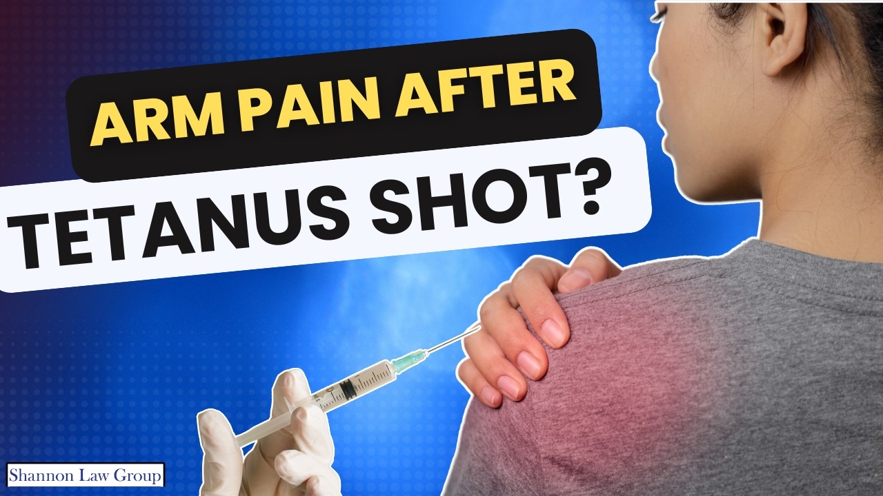 Arm Pain from a Tetanus Shot? You May Have SIRVA | Shannon Law Group, P.C.