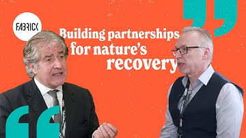 Fabrick Talks - Building a Better Future with Natural England