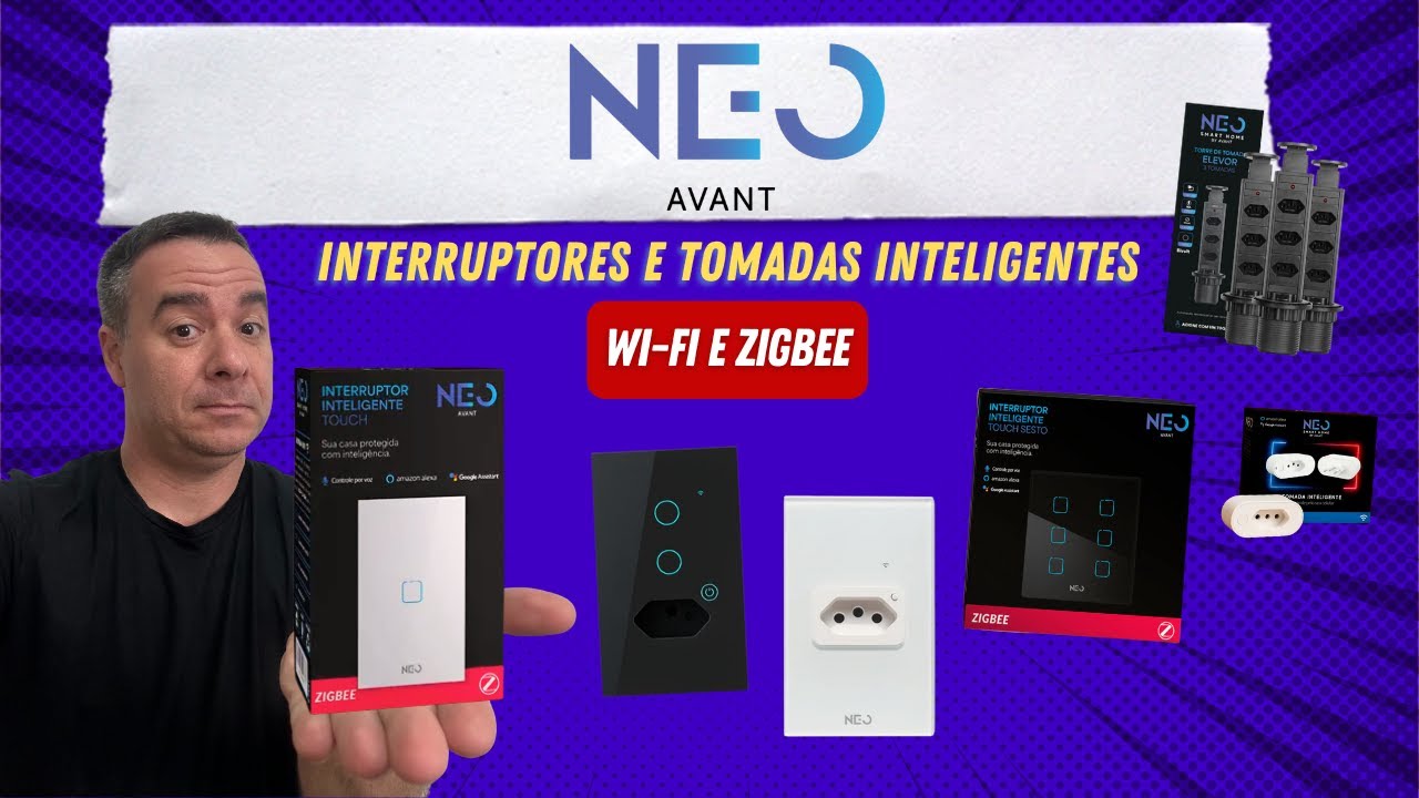 A Nova Marca de Smart Home do Brasil: Neo by Avant | Review Total