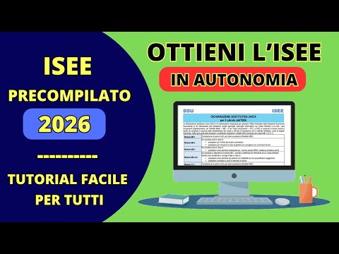 Video ISEE 2026 il TUTORIAL per CHIEDERLO IN AUTONOMIA ? ISEE PRECOMPILATO INPS