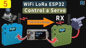 Bedien de servomotor vanaf kilometers afstand – Het ultieme off-grid LoRa-project met WiFi LoRa 3...
