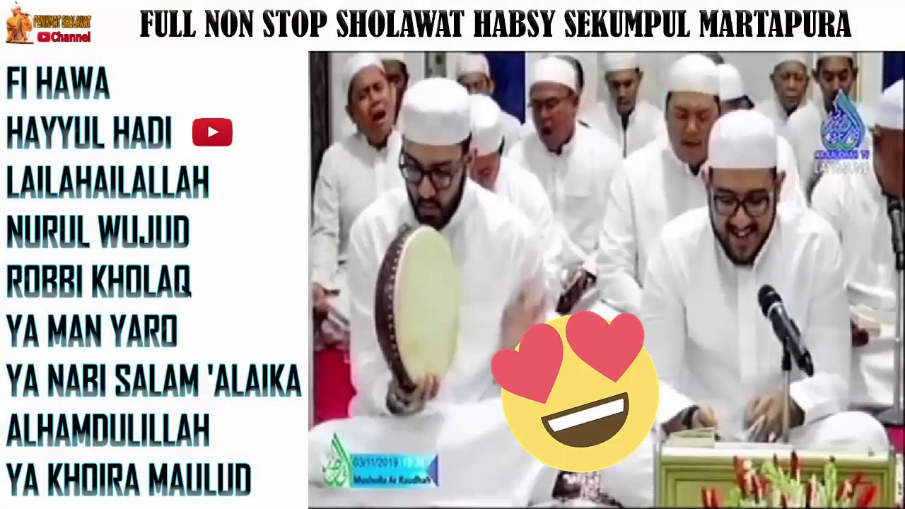 FULL NON STOP SHOLAWAT HABSY SEKUMPUL MARTAPURA - Sholawat Merdu Paling Enak Di Dengar