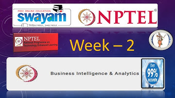 Business intelligence  & Analytics: Week 2 Assignment Answers | IIIT Madras by Prof. Saji K Mathew