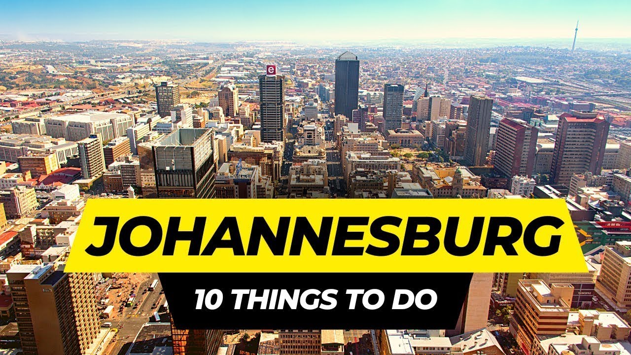 Best Things to do in Johannesburg South Africa 2024 | Johannesburg Travel Guide