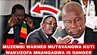 Shocking🤯Former Zanu-PF G40 Cabal Muzembi warned Mutsvangwa kuti wakuzofa Mnangagwa is danger🤯💔