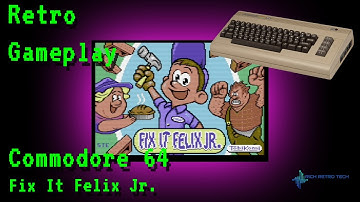 New Retro Games - Commodore 64  - Fix It Felix Jr