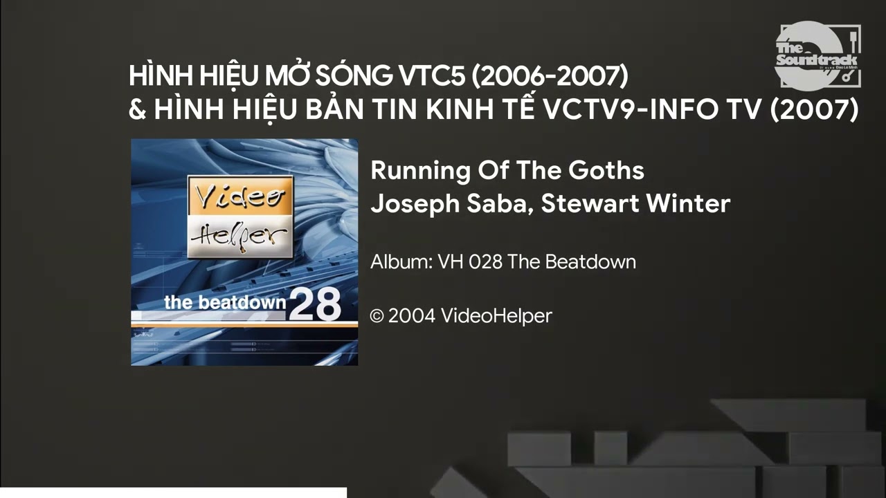 Watch Running Of The Goths - Joseph Saba, Stewart Winter | Nhạc hiệu mở sóng VTC5 (2006-2007) & Info TV on YouTube Watch Running Of The Goths - Joseph Saba, Stewart Winter | Nhạc hiệu mở sóng VTC5 (2006-2007) & Info TV on YouTube