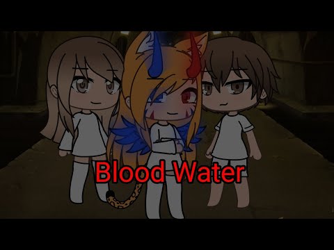 клип Blood Water гача лайф на русском