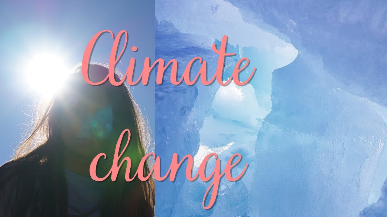 What is climate change ? Lets Know It - YouTube