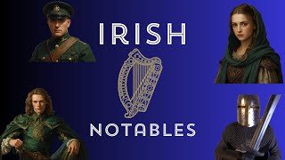 Irish Notables Introduction