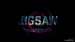 JIG SAW 2017 theme song 1 hour