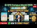 🚀GFG Campus Mantri Task 3 Complete Guide |How to Submit Proof & Earn 300 Points |Campus Mantri 2026