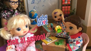 BABY ALIVE June gets Sick at School !
