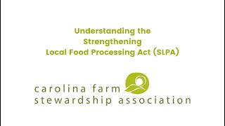 Understanding the Strengthening Local Processing Act, 2023 Farm Bill