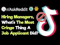 Hiring Managers, What's The Most Cringe Thing A Job Applicant Has Done?