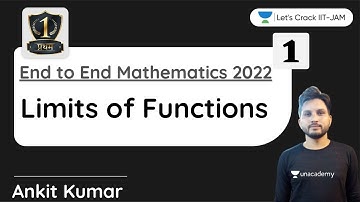 Limits of Functions | IIT JAM Maths Feb 2022 | 8 AM | Pratham Batch