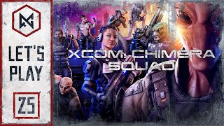 RG Plays - XCOM: Chimera Squad - First Playthrough - Part 25