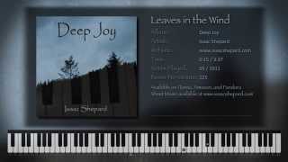 How-to-Play: "Leaves in the Wind" by Isaac Shepard (from "Deep Joy" solo piano CD) chords
