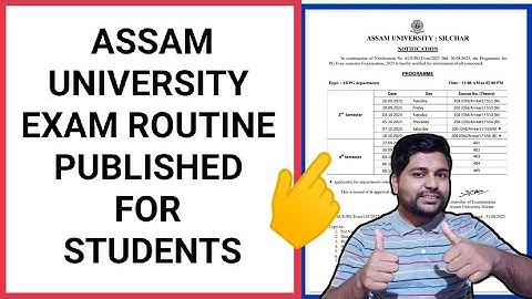 Assam University Exam routine published for students | Download the Routine | Pranoy Roy