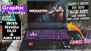 Uncharted The Lost Legacy Gameplay On Asus TUF A15 | Ryzen 7 4800H + RTX 3050 After Ram Upgrade