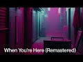 friskyhovis - When You're Here (Remastered) "Little L" 