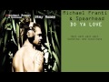 Michael Franti  &amp; Spearhead -  Do Ya Love 2001 Lyrics Included