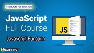 Javascript For Beginners | Tutorial - 4 | Function | Soft Hut screenshot 1