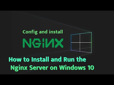 Install and Run the Nginx Server on Windows 10