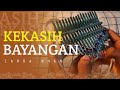 Kekasih Bayangan - Cakra khan | Kalimba cover with tabs