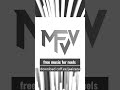 MFVFOUR Free Music MFVFOUR Free Music