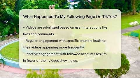 What Happened To My Following Page On TikTok? - Everyday-Networking