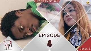 Pod et Marichou - Saison 2 - Episode 4 - VOSTFR