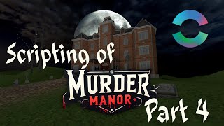 Scripting Murder Manor in Horizon Worlds | Part 4