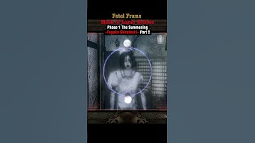 Fatal Frame: Mask of the Lunar Eclipse (Shorts Video) ~ Fuyuko Shiratsuki Part 2