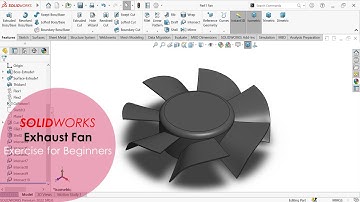 SOLIDWORKS | Exhaust Fan 3d Model | Intersect Feature | Surface Extrude | 3d Modeling