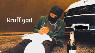 Kraff gad - Ruff C ( Official Audio )