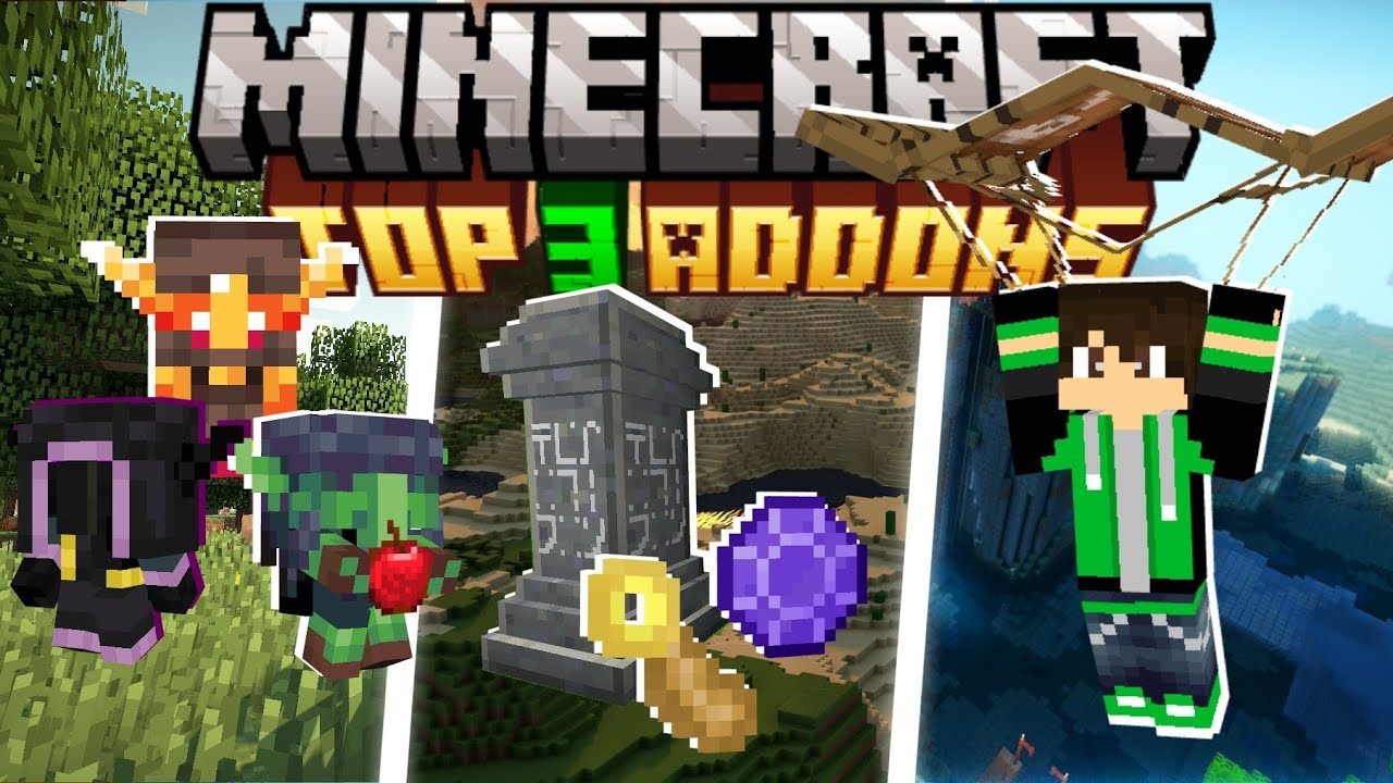MELHORES TOP 3 ADDONS PARA SUAS AVENTURAS NO MINECRAFT BEDROCK *S1lver ...