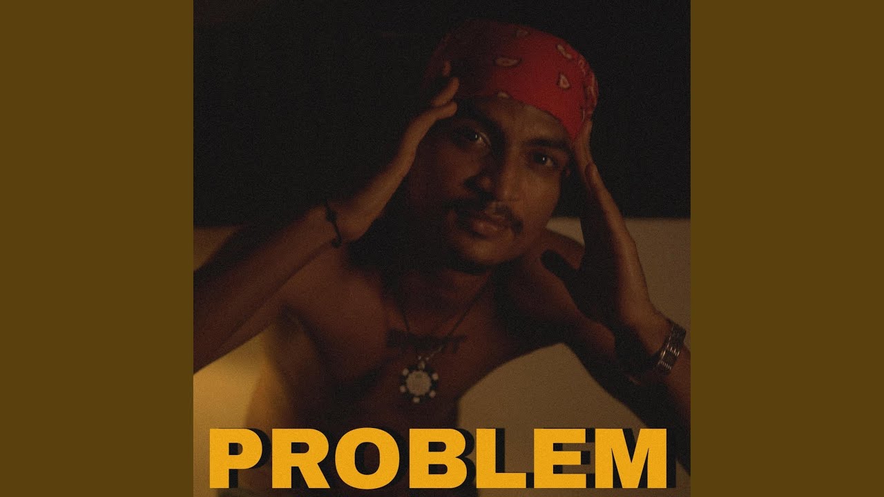 Watch PROBLEM on YouTube