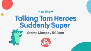 Abc Kids  Talking Tom Heroes Suddenly Super Promo 2026