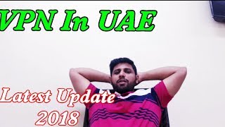 Latest Update || Using VPN legal in UAE? Best VPN to use screenshot 5