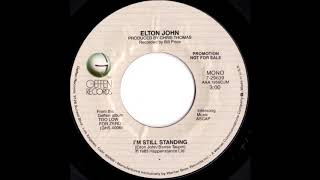 Elton John I'm Still Standing mono promo single