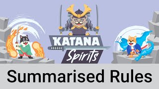 Katana Spirits Summarised Game Rules