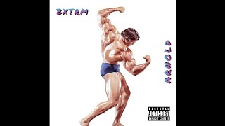 BXTRM-ARNOLD(zyzz)