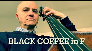 Black Coffee in F Bass Line Play Along Backing Track
