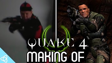 Behind the Scenes - Quake 4 [Making of]