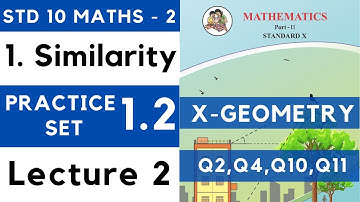 Similarity | Practice Set 1.2 Lecture 2| SSC Class 10 Geometry | Maths Part 2 | Maharashtra 10th
