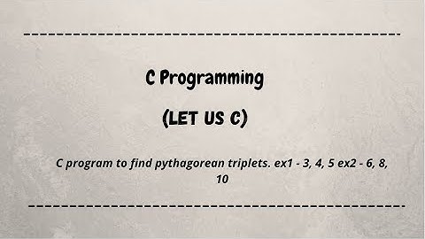 C program to find pythagorean triplets  | c language | c programming | let us c | coding machine